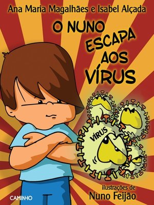 cover image of O Nuno Escapa aos Vírus